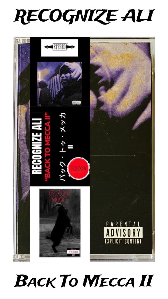 Recognize Ali - Back To Mecca II - Cassette Tapes